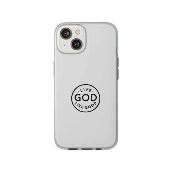 Flexi Cases LIVE GOD LIVE GOOD TM - Image 17