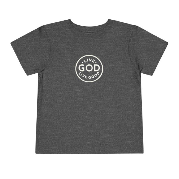 Toddler Short Sleeve Tee LIVE GOD LIVE GOOD TM - Image 37