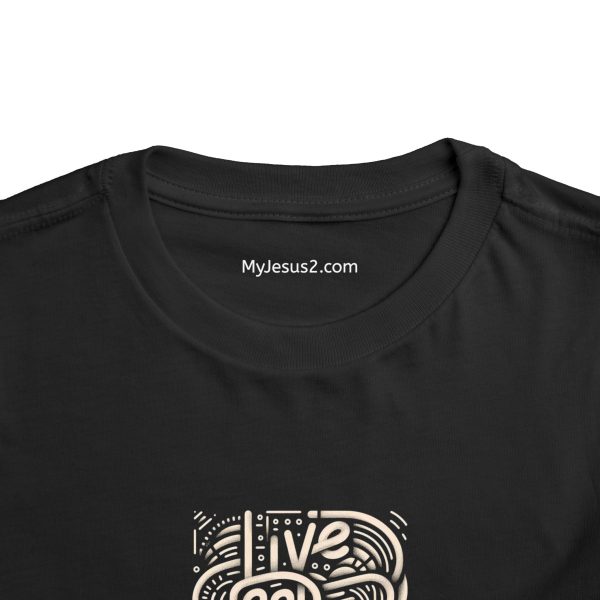 Toddler Short Sleeve Tee LIVE GOD LIVE GOOD TM - Image 12