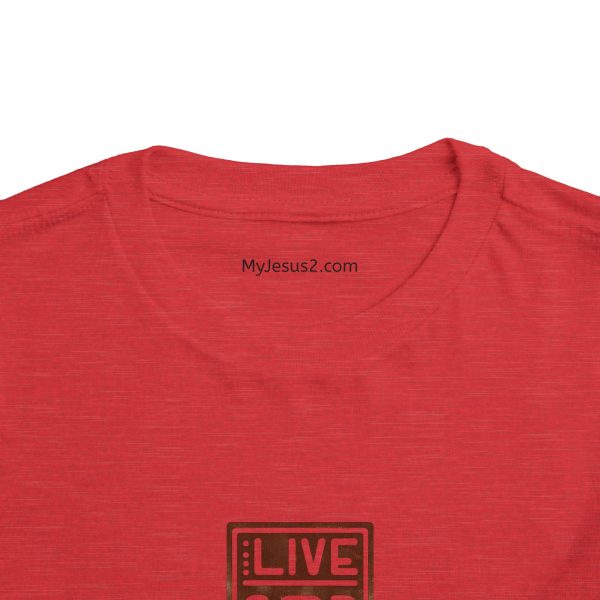 Toddler Short Sleeve Tee LIVE GOD LIVE GOOD TM - Image 36