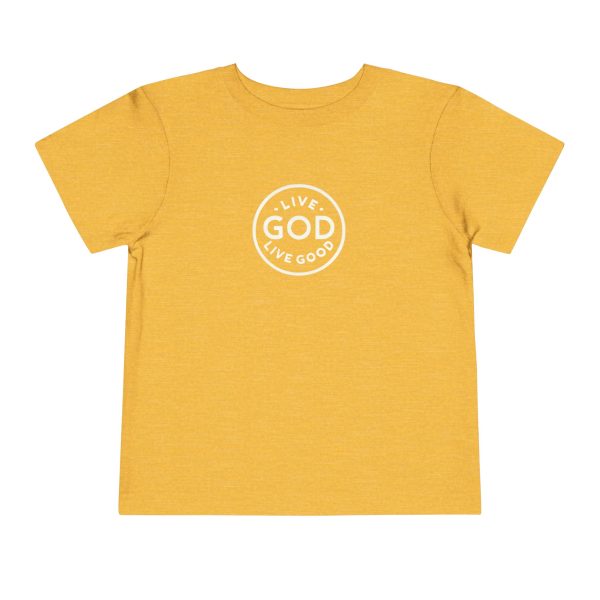 Toddler Short Sleeve Tee LIVE GOD LIVE GOOD TM - Image 17