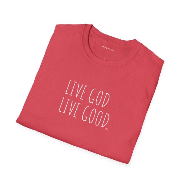LIVE GOD LIVE GOOD Unisex Softstyle T-Shirt White Letters TM - Image 12