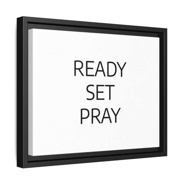 Matte Canvas, Black Frame READY SET PRAY TM - Image 6