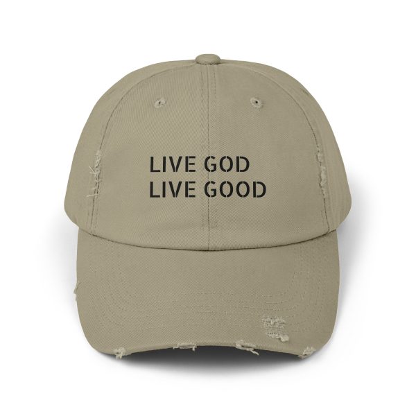 A Hat Distressed LIVE GOD LIVE GOOD TM