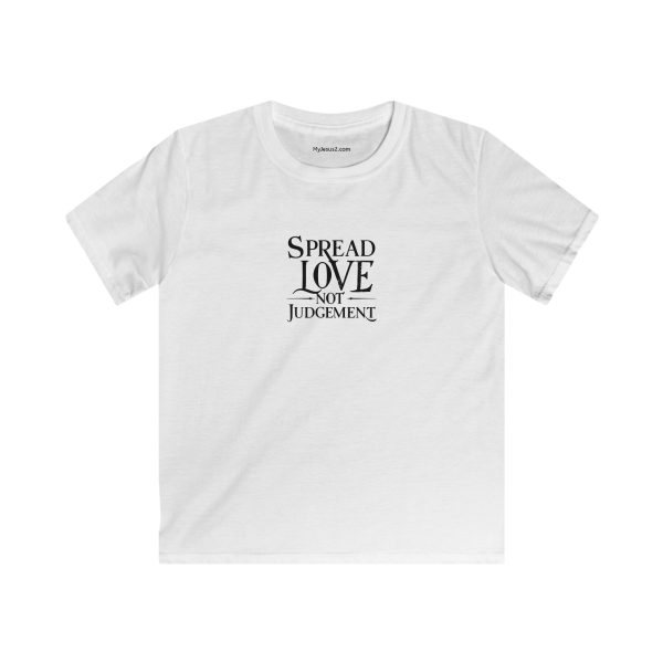 Kids Softstyle Tee Spread Love Not Judgement TM - Image 2