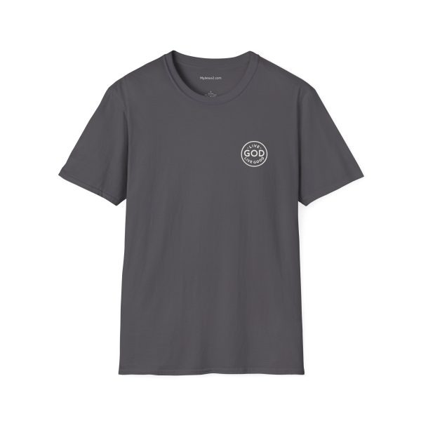 LIVE GOD LIVE GOOD w/ Picture On Back Unisex Softstyle T-Shirt TM - Image 13