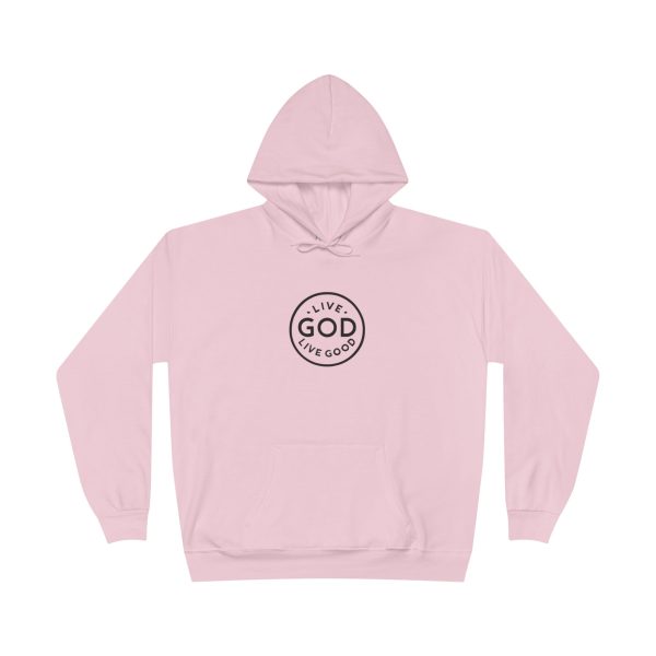 Unisex EcoSmart Pullover Hoodie Sweatshirt LIVE GOD LIVE GOOD TM - Image 31