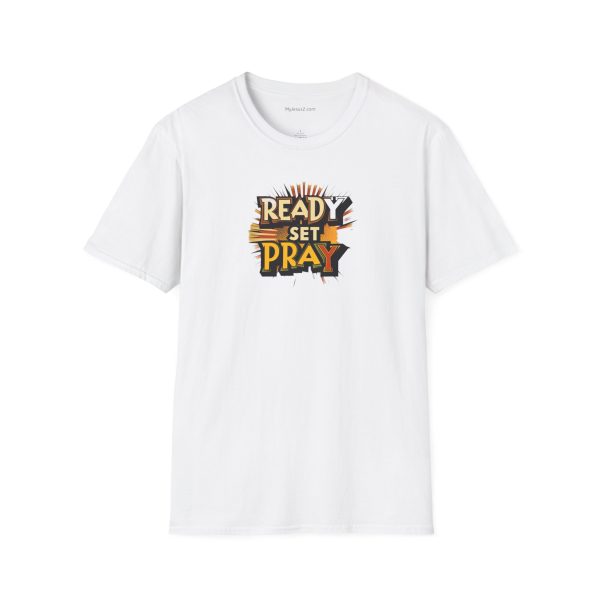 READY SET PRAY Unisex Softstyle T-Shirt TM - Image 3