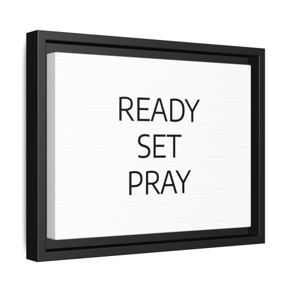 Matte Canvas, Black Frame READY SET PRAY TM - Image 2