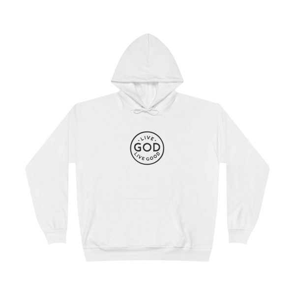 Unisex EcoSmart Pullover Hoodie Sweatshirt LIVE GOD LIVE GOOD TM - Image 4