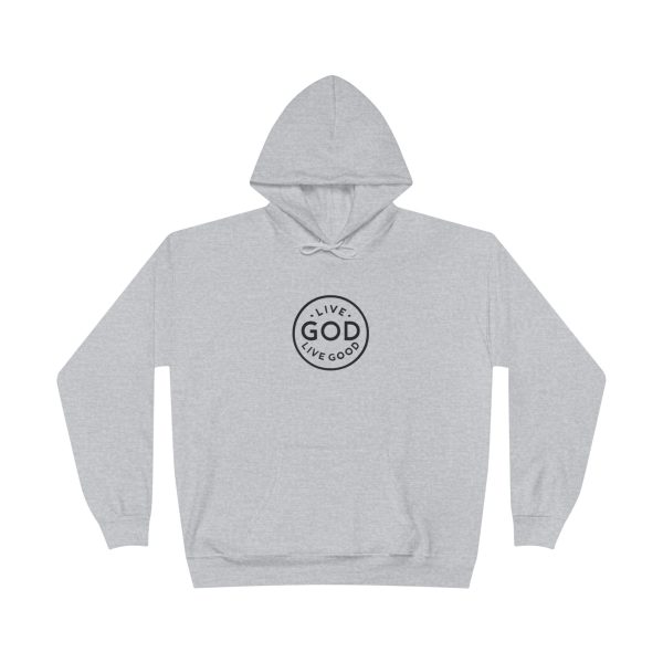 Unisex EcoSmart Pullover Hoodie Sweatshirt LIVE GOD LIVE GOOD TM - Image 7