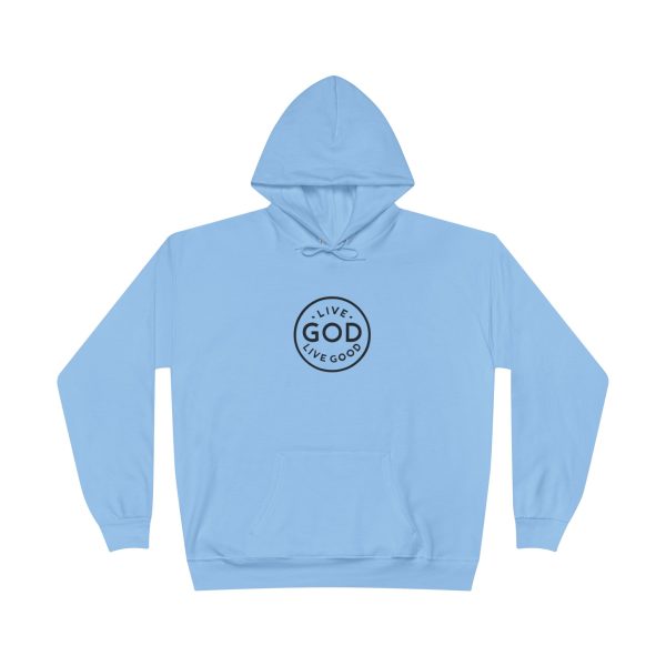 Unisex EcoSmart Pullover Hoodie Sweatshirt LIVE GOD LIVE GOOD TM - Image 25
