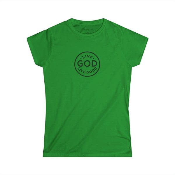 A Women's Softstyle Tee LIVE GOD LIVE GOOD w/ Black Letters TM - Image 10