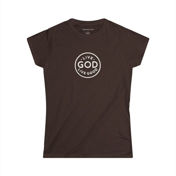 A Women's Softstyle Tee LIVE GOD LIVE GOOD w/ White Letters TM - Image 7