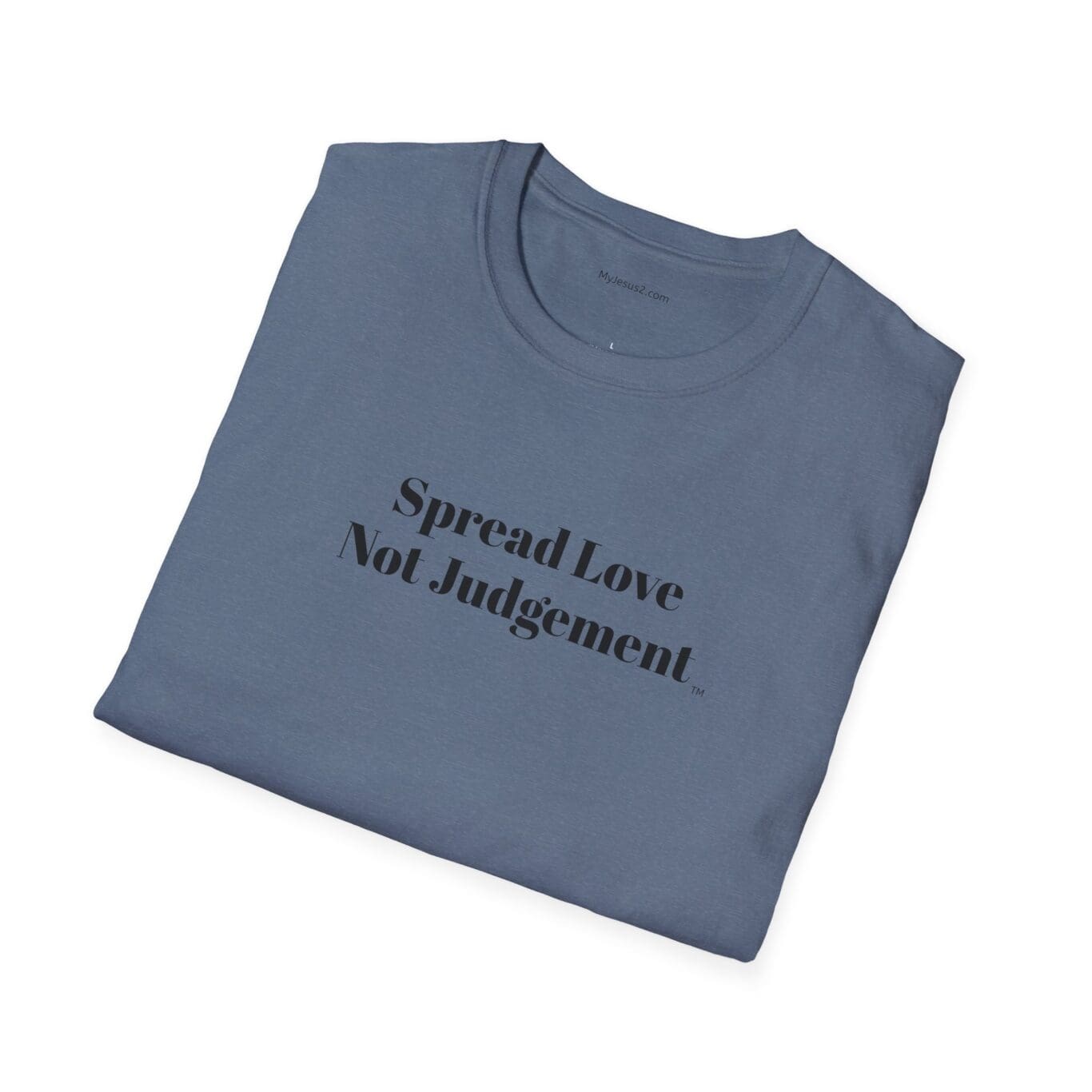Spread Love Not Judgement Unisex Softstyle T-Shirt TM - Image 10