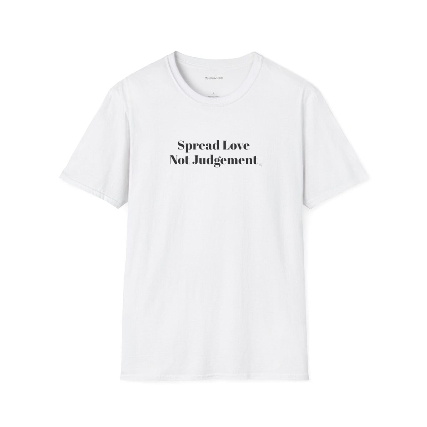 Spread Love Not Judgement Unisex Softstyle T-Shirt TM - Image 3