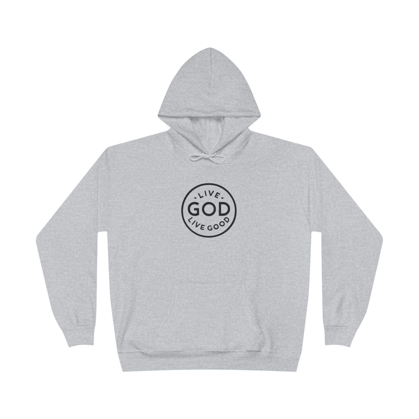Unisex EcoSmart Pullover Hoodie Sweatshirt LIVE GOD LIVE GOOD TM - Image 7