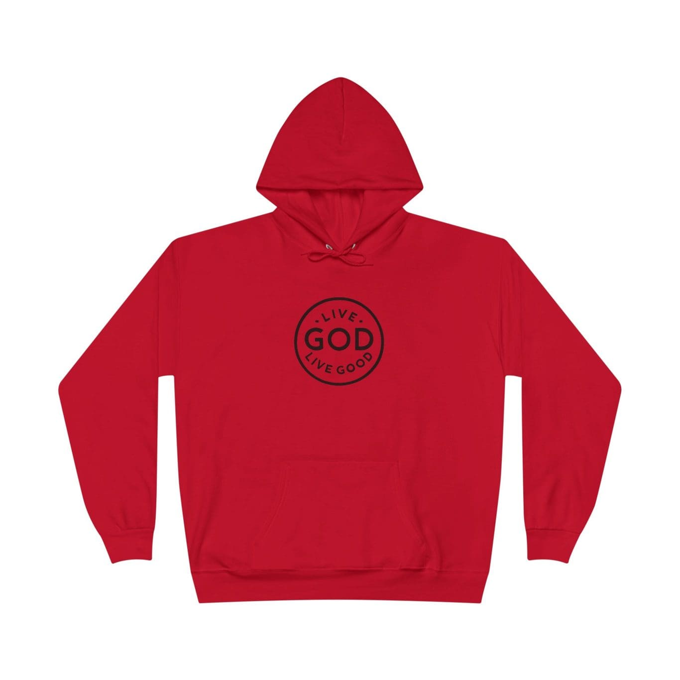 Unisex EcoSmart Pullover Hoodie Sweatshirt LIVE GOD LIVE GOOD TM - Image 37