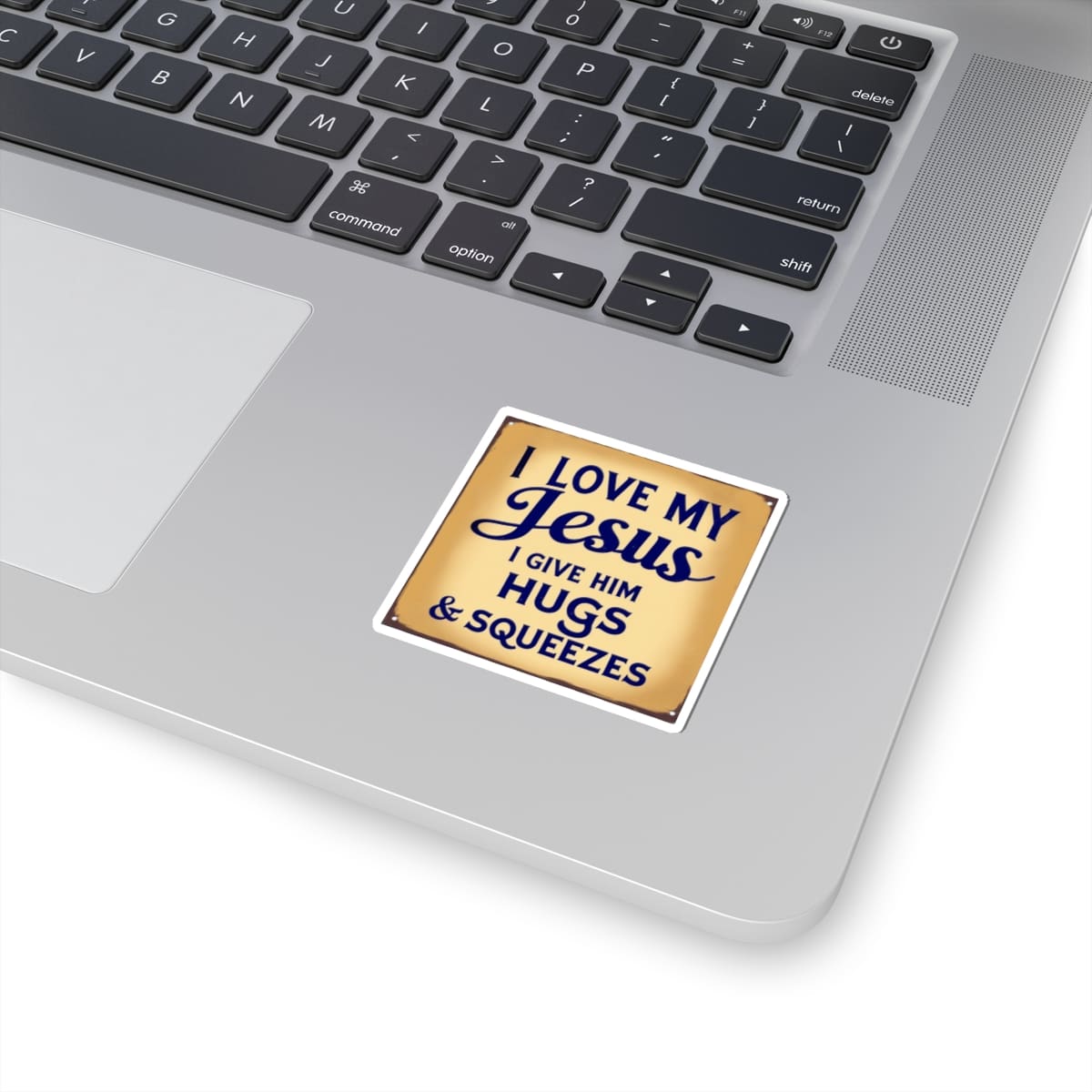 I Love My Jesus I Give Him Hugs & Squeezes Kiss-Cut Stickers TM - Image 2