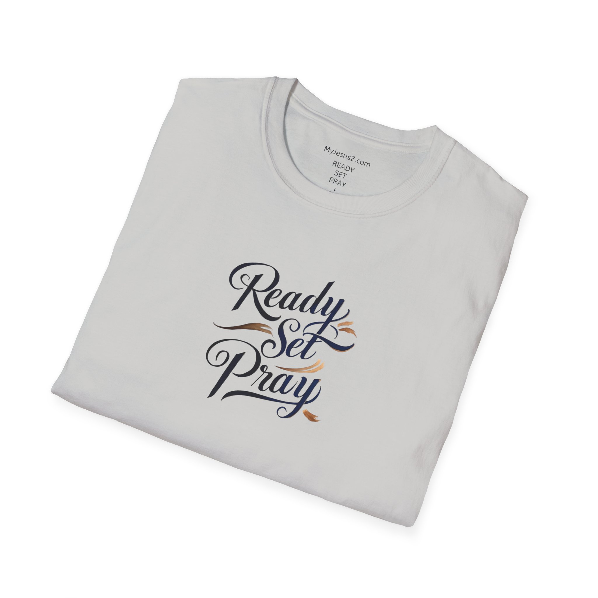 READY SET PRAY Unisex Softstyle T-Shirt TM - Image 18