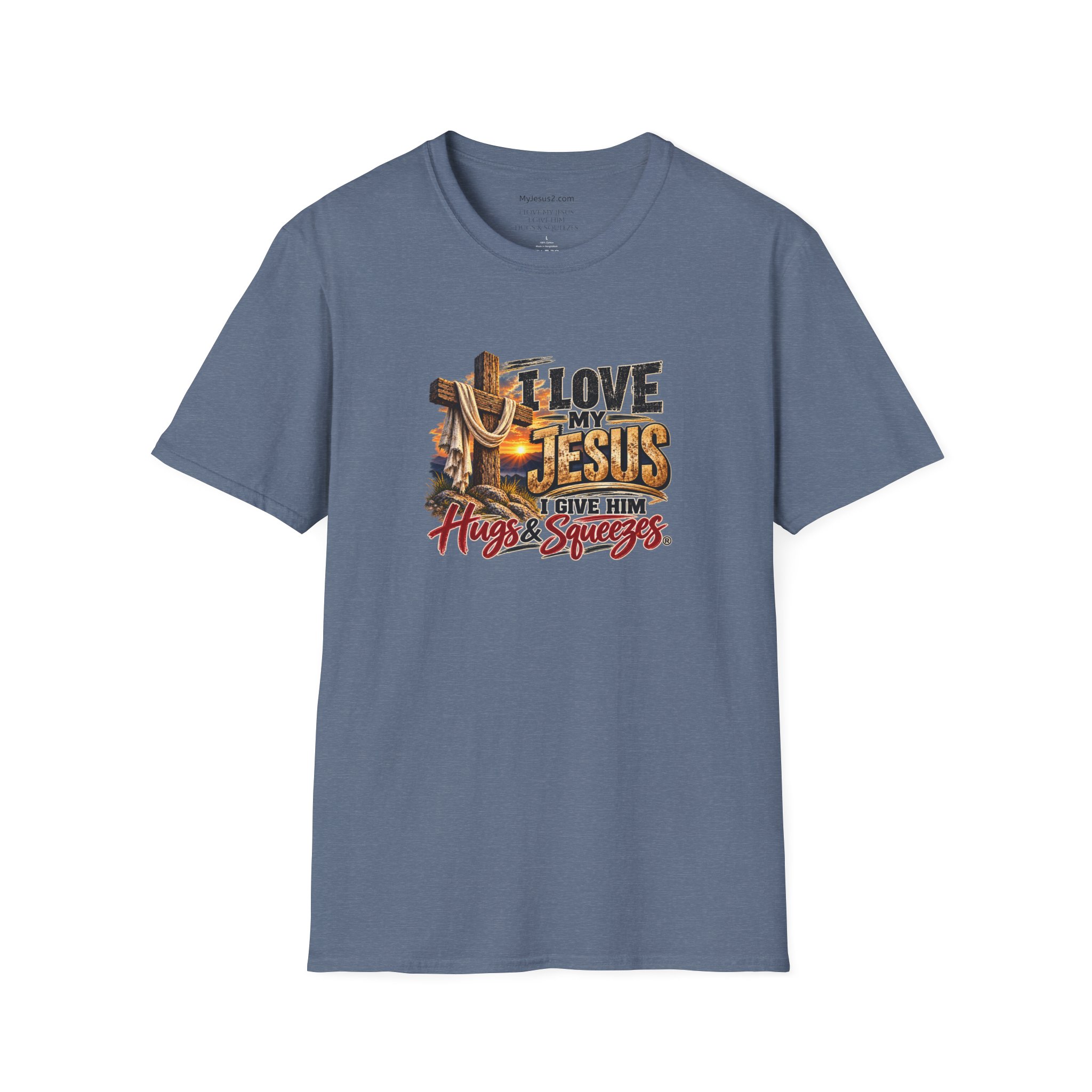 I Love My Jesus I Give Him Hugs & Squeezes Unisex Softstyle T-Shirt TM - Image 11