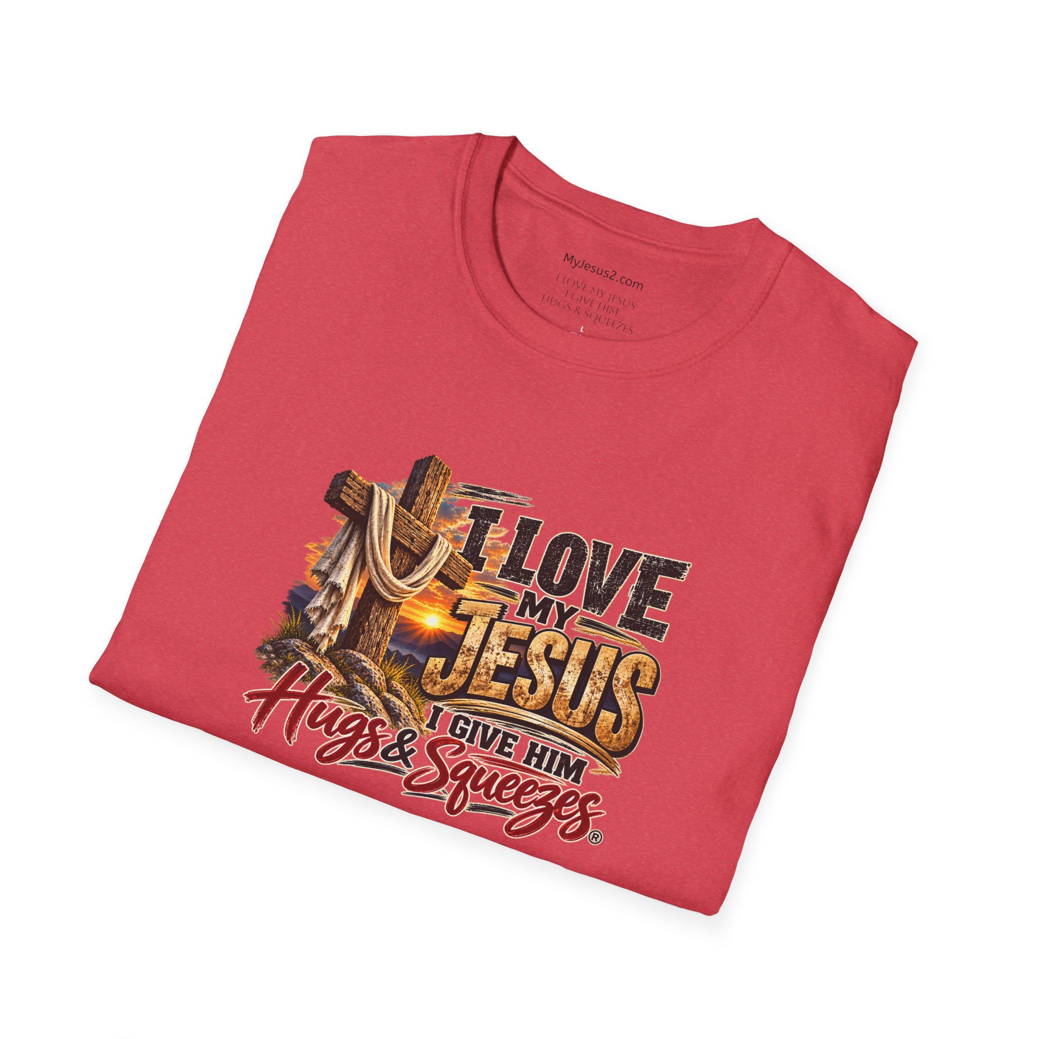 I Love My Jesus I Give Him Hugs & Squeezes Unisex Softstyle T-Shirt TM - Image 14