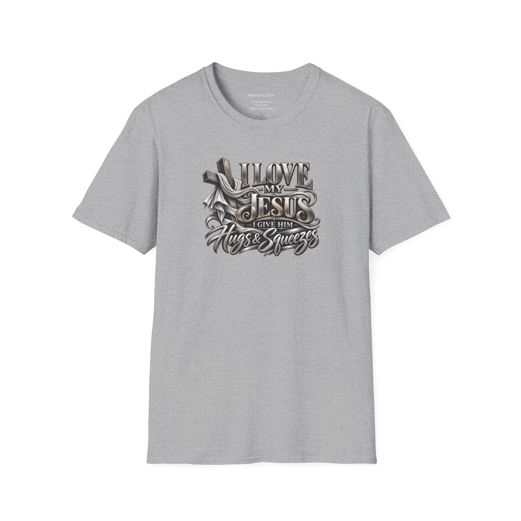 I Love My Jesus I Give Him Hugs & Squeezes Unisex Softstyle T-Shirt TM - Image 7